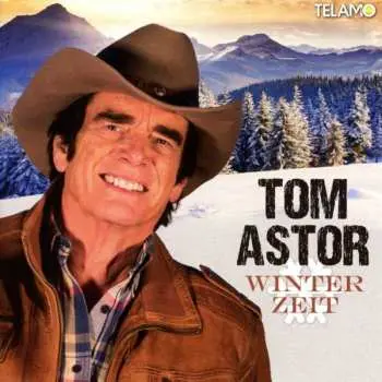 CD Tom Astor: Winterzeit