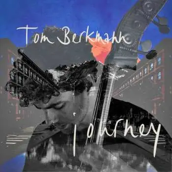 2LP Tom Berkmann: Journey