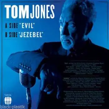 SP Tom Jones: Evil / Jezebel