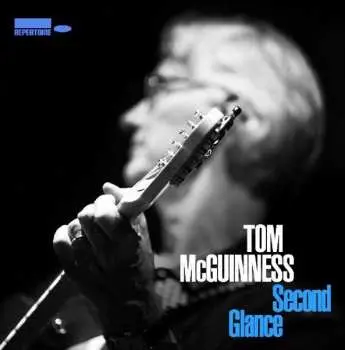 CD Tom McGuinness: Second Glance
