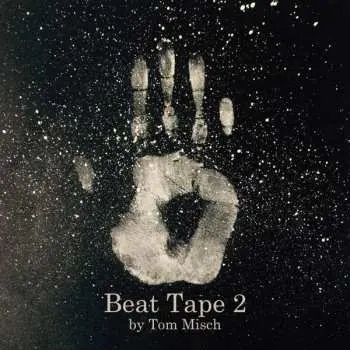 2LP Tom Misch: Beat Tape 2