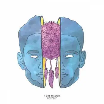 LP Tom Misch: Reverie