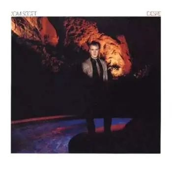 CD Tom Scott: Desire