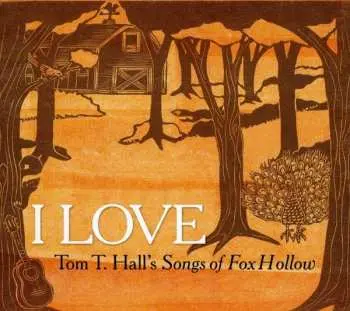 CD Tom T..trib Hall: I Love