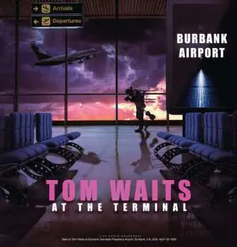 2LP Tom Waits: At The Terminal