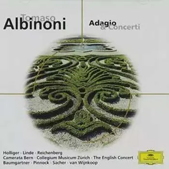 CD Tomaso Albinoni: Adagio & Concerti