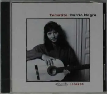 CD Tomatito: Barrio Negro