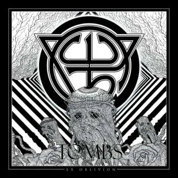 LP Tombs: Ex Oblivion