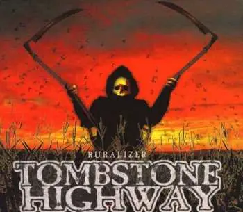 CD Tombstone Highway: Ruralizer