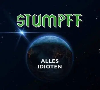 CD Tommi Stumpff: Alles Idioten