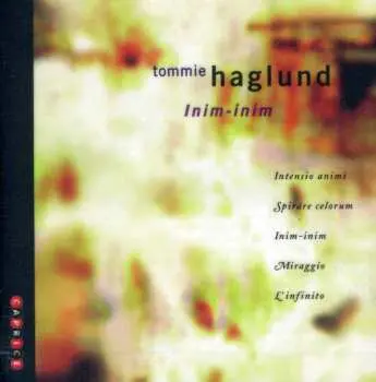CD Tommie Haglund: Inim-Inim