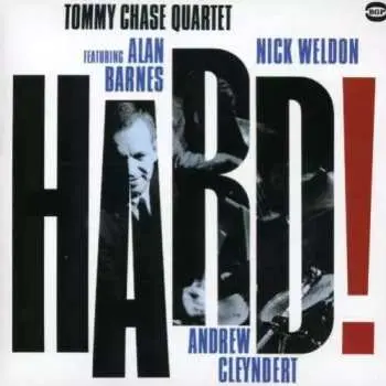 CD Tommy Chase Quartet: Hard!