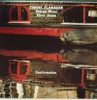 CD Tommy Flanagan: Confirmation LTD