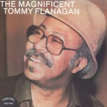 CD Tommy Flanagan: The Magnificent