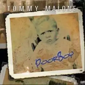 CD Tommy Malone: Poor Boy