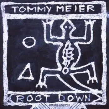 CD Tommy Meier Root Down: Root Down