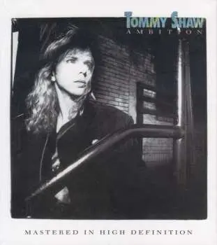CD Tommy Shaw: Ambition