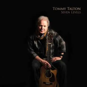LP Tommy Talton: Seven Levels