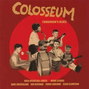 CD Colosseum: Tomorrow's Blues
