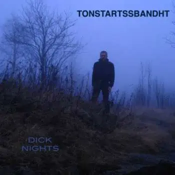 LP Tonstartssbandht: Dick Nights CLR | LTD