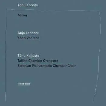 CD Tonu Korvits: Mirror