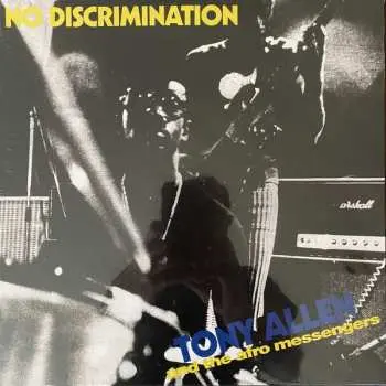 LP Tony Allen: No Discrimination