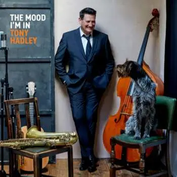 CD Tony Hadley: The Mood I'm In