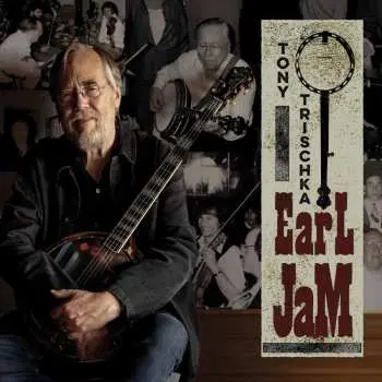 LP Tony Trischka: Earl Jam