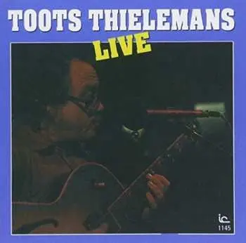 CD Toots Thielemans: Live LTD