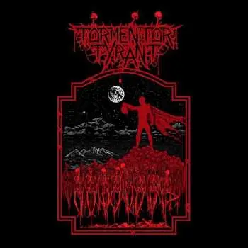 CD Tormentor Tyrant: Tormentor Tyrant