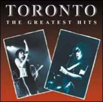 CD Toronto: The Greatest Hits