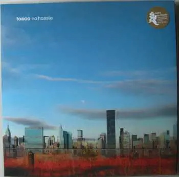 3LP Tosca: No Hassle