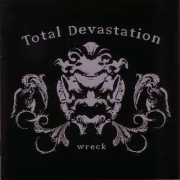 CD Total Devastation: Wreck