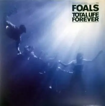 LP Foals: Total Life Forever