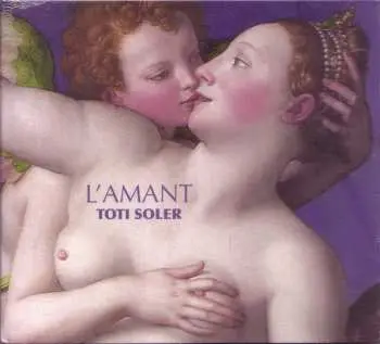 CD Toti Soler: L'Amant