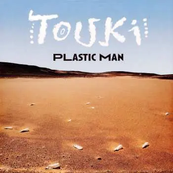 LP Touki: Plastic Man