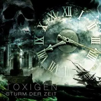 CD Toxigen: Sturm Der Zeit Ep