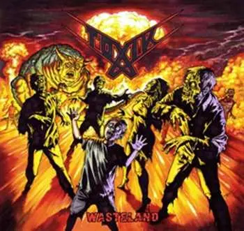 CD Toxik: Wasteland