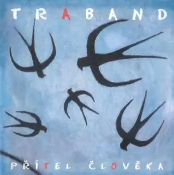 CD Traband: Přítel Člověka
