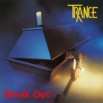 2LP Trance: Break Out (black Vinyl)