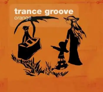 CD Trance Groove: Orange