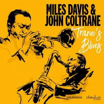 CD Miles Davis: Trane's Blues