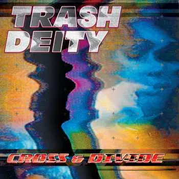 CD Trash Deity: Cross & Divide