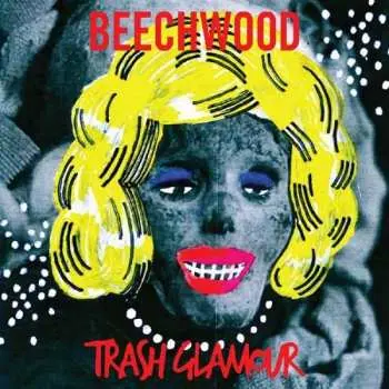 CD Beechwood: Trash Glamour