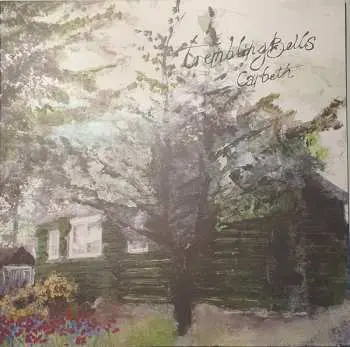 LP Trembling Bells: Carbeth