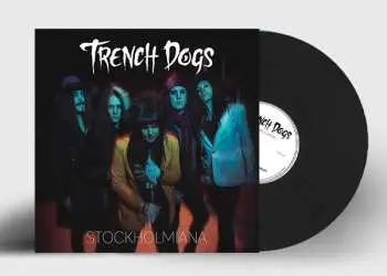 LP Trench Dogs: Stockholmiana