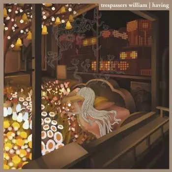 CD Trespassers William: Having