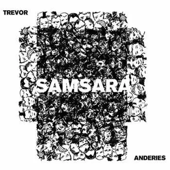 CD Trevor Anderies: Samsara