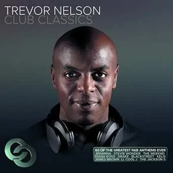 3CD Trevor Nelson: Club Classics