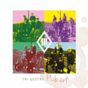 CD Tři Sestry: Pub art - Tři sestry